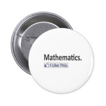 Mathematics...I Like This Buttons