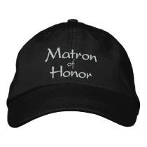 MATRON OF HONOR EMBROIDERED WEDDING CAP BASEBALL CAP