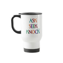 Matt 7:7 customisable travel mug