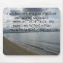 Matthew 17:20 - Motivational Inspirational Quote mousepads