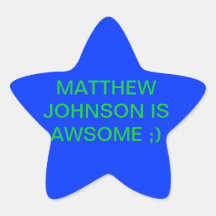 Matthew johnson is awsome star stickers
