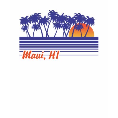 Maui Hawaii Tee Shirts