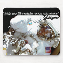 MAUS Pad, "Make...life a mission... intermission" Mouse Pads