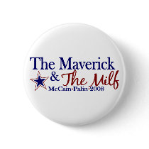 Maverick and Milf (McCain Palin 2008)