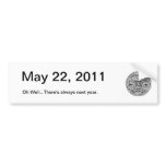 May 22, 2011, the Day after the Rapture bumper stickers