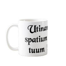 May barbarians invade your personal space! coffee mugs
