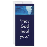 "may God heal you." rack cards