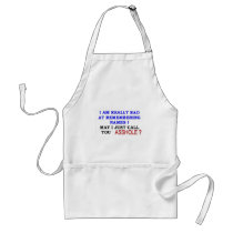 May I call you asshole Aprons