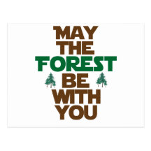 May the Forest Be With You Postcards