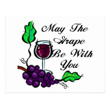 May The Grape Be With You black text Post Card