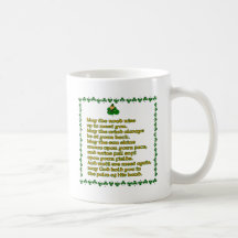 May the road rise up to meet you. coffee mug