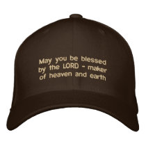"May you be blessed by the LORD" hat Embroidered Hats