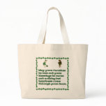 May your troubles be less. bags