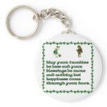 May your troubles be less. keychains