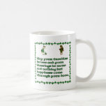 May your troubles be less. mug