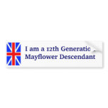 Mayflower Descendant -12th Bumper Sticker