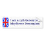 Mayflower Descendant -13th Bumper Stickers