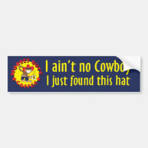 MBC Ain't No Cowboy Bumber Sticker Bumper Stickers