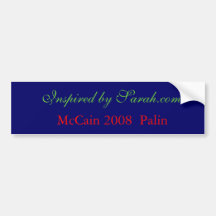 McCain 2008  Palin , Inspired by Sarah.com Bumper Sticker