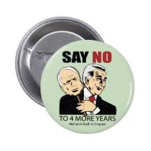 McCain is Bush in Disguise. Pinback Button