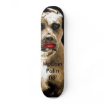 McCain Palin 08'' Skate Board skateboards