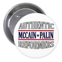 McCAIN PALIN Authentic Reformers Button
