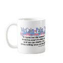 McCain Palin Shatter That Glass Ceiling Mug