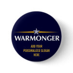 McCain Warmonger Satire Button