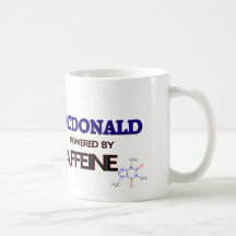 Mcdonald powered by caffeine coffee mug