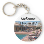 McSame: House #7 keychains