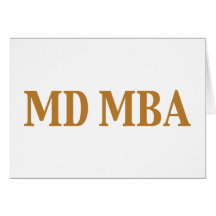 MD MBA Gifts Greeting Card