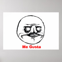 Me Gusta Poster