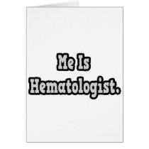 Me Is Haematologist