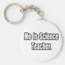 Me Is Science Teacher Key Chain
