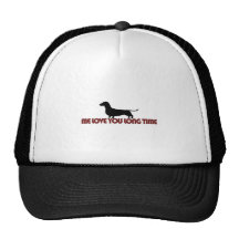 Me Love You Long Time Dachshund Hat