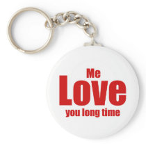 Me Love you Long Time Valentines Day Funny