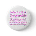 Me-Sponsible buttons