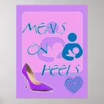 Meals on Heels! Breastfeeding Design posters