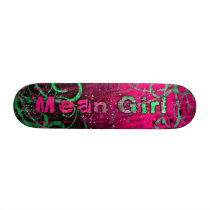 Mean Girl Custom Skateboard