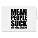 Mean people suck greeting cards