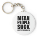 Mean people suck keychains