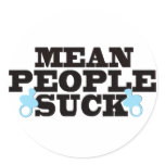 Mean People Suck stickers