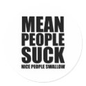 Mean people suck stickers
