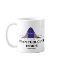 Mean Thoughts Inside (Statistics Humour) Coffee Mugs