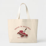 Meat is Murder Bag