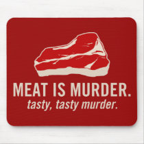 Meat is Murder, Tasty Murder