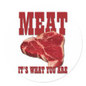 Meat... It's What You Are stickers