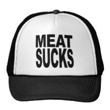Meat Sucks Hat