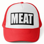 MEAT Trucker Hat