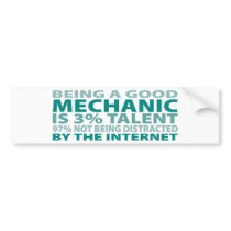 Mechanic 3% Talent Bumper Stickers